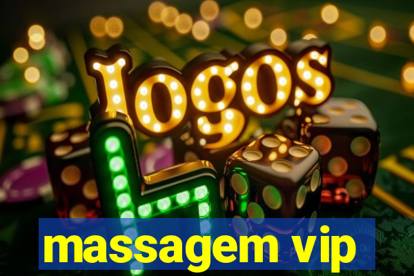 massagem vip